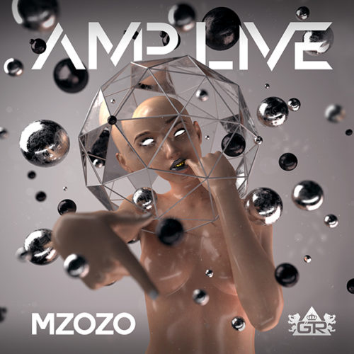 Amp Live - MZOZO